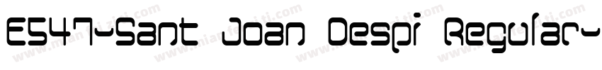 E547-Sant Joan Despi Regular字体转换